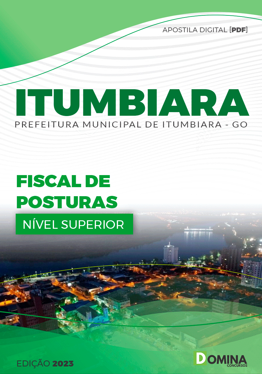 Apostila Pref Itumbiara GO 2023 Fiscal Postura
