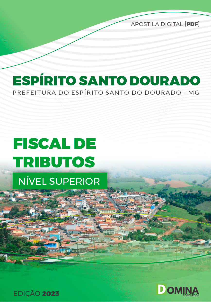 Apostila Pref Espírito Santo Dourado MG 2023 Fiscal Tributos