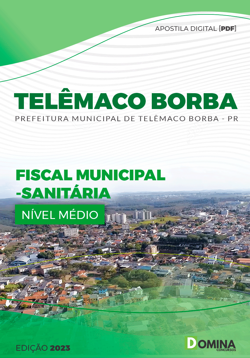 Apostila Pref Telêmaco Borba PR 2023 Fiscal Municipal Sanitário