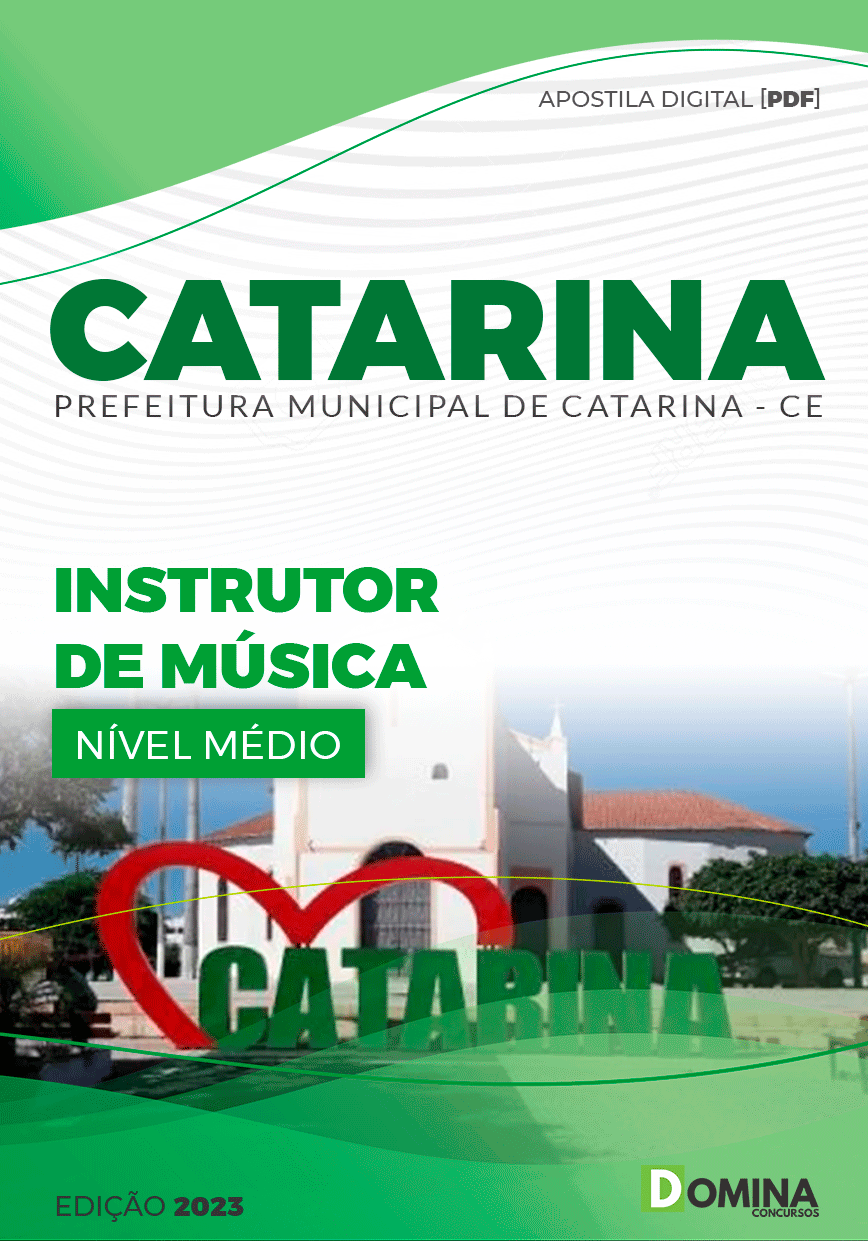 Apostila Concurso Pref Catarina CE 2023 Instrutor Música