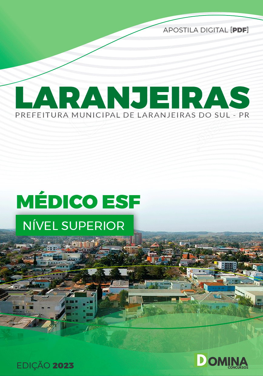 Apostila Pref Laranjeiras do Sul PR 2023 Médico PSF