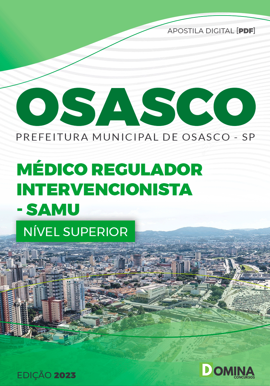 Seletivo Pref Osasco SP 2023 Médico Regulador Intervencionista SAMU