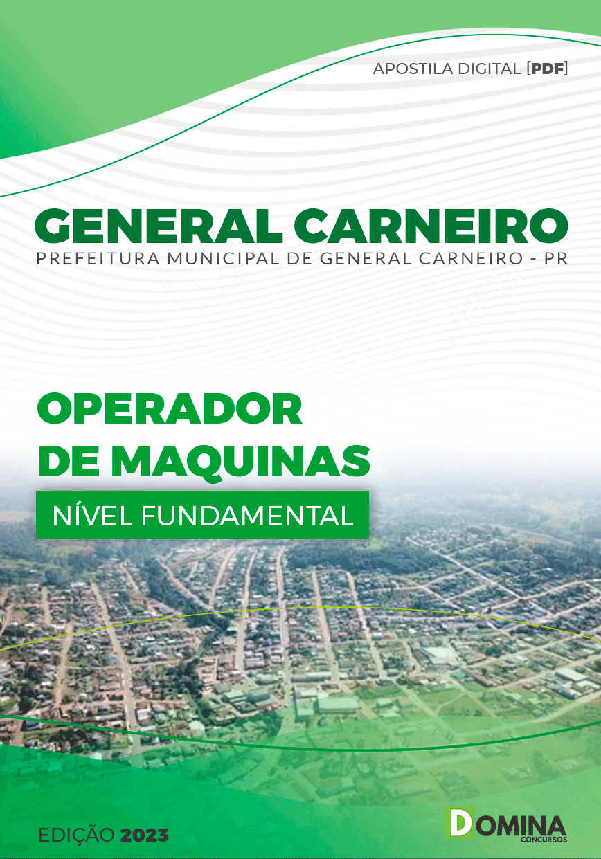 Apostila Pref General Carneiro PR 2023 Operador Máquinas