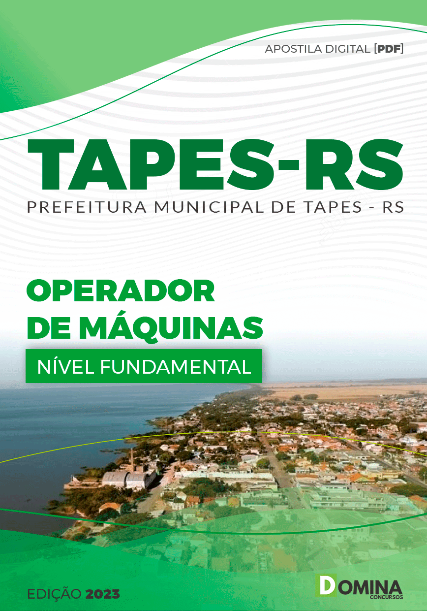 Apostila Concurso Pref Tapes RS 2023 Operador Máquinas