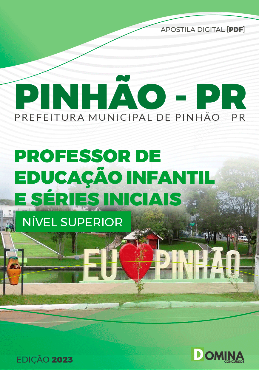 Apostila Pref Pinhão PR 2023 Professor Educação Infantil Séries Iniciais