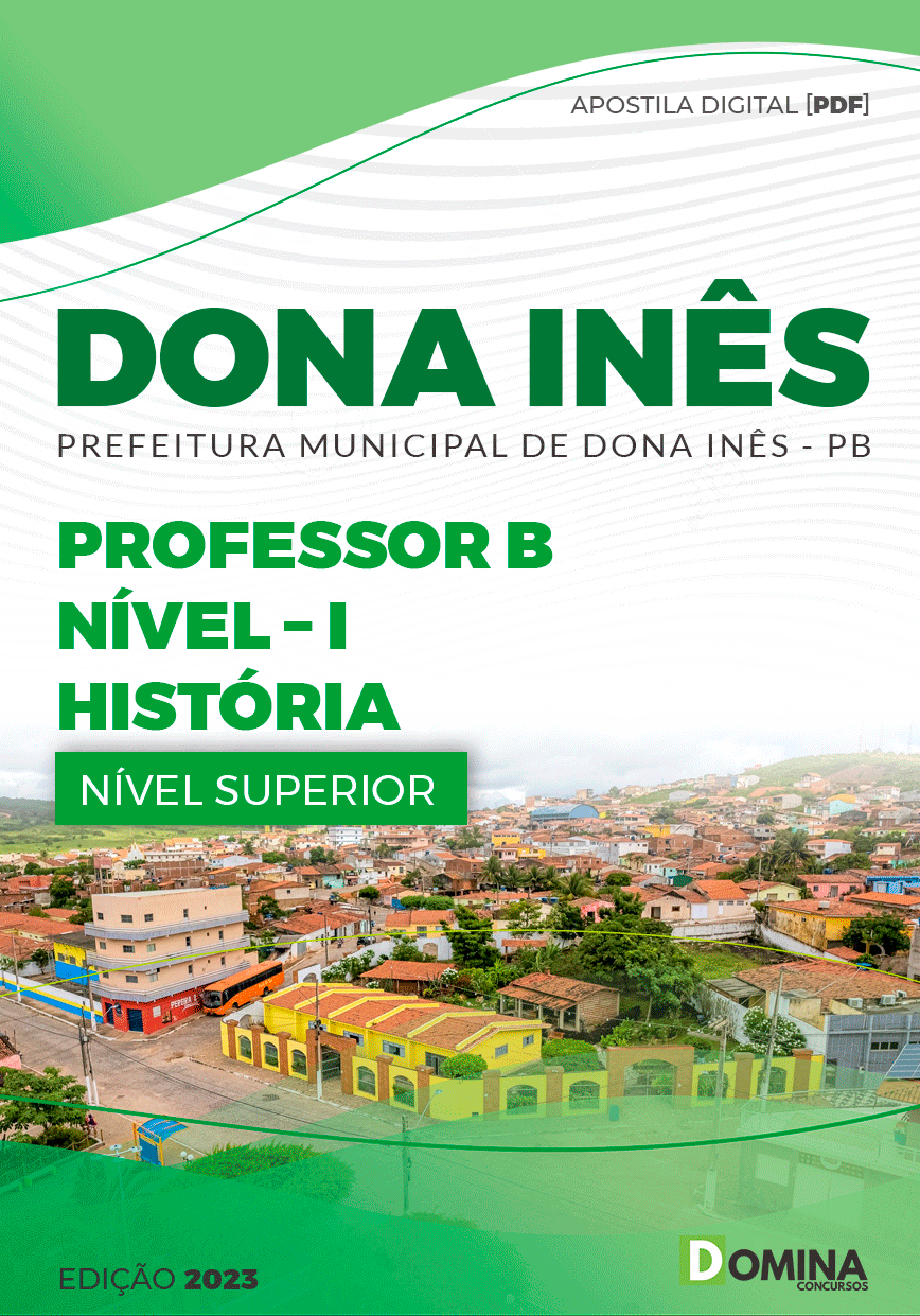 Apostila Pref Dona Inês PB 2023 Professor B Nível I História