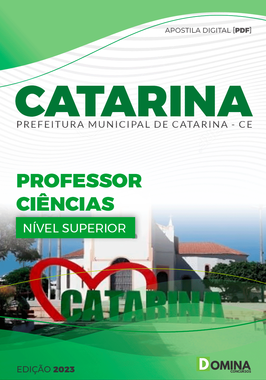 Apostila Pref Catarina CE 2023 Professor Ciências