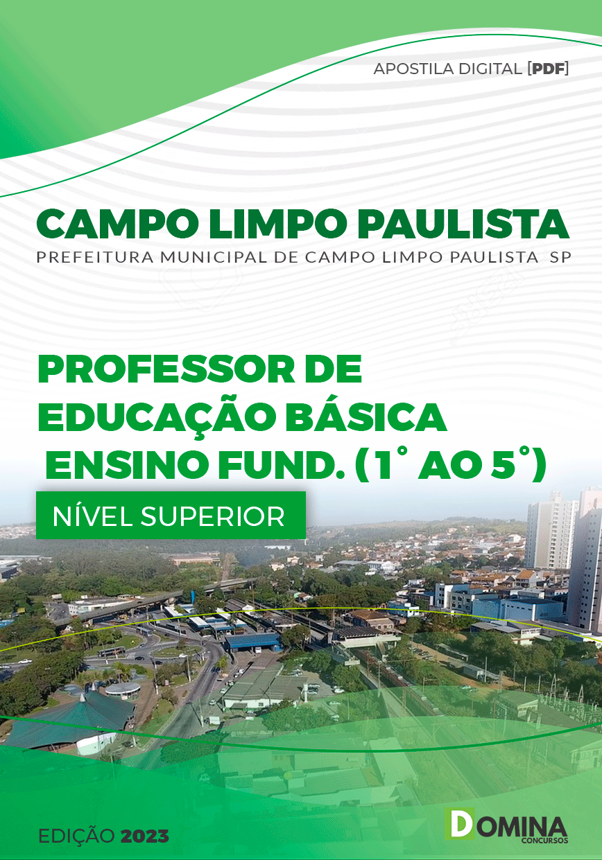 Apostila Pref Campo Limpo Paulista SP 2023 Professor EB Anos Iniciais