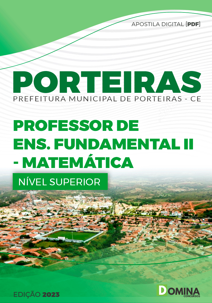 Apostila Pref Porteiras CE 2023 Professor Ensino Fund II Matemática