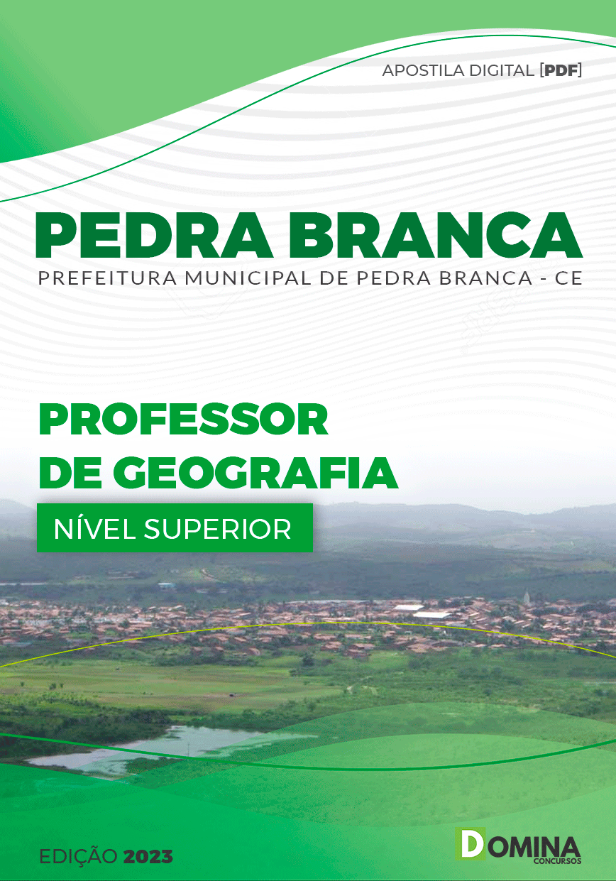 Apostila Pref Pedra Branca CE 2023 Professor Geografia