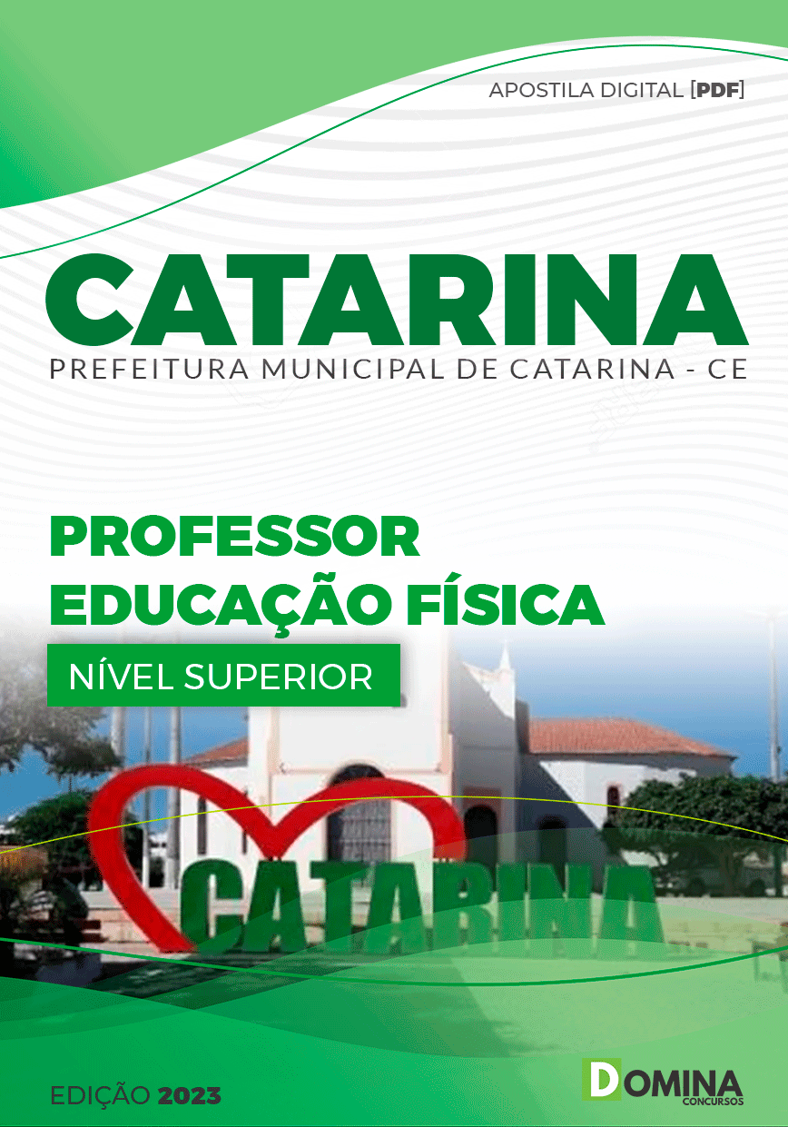 Apostila Pref Catarina CE 2023 Professor Educação Física