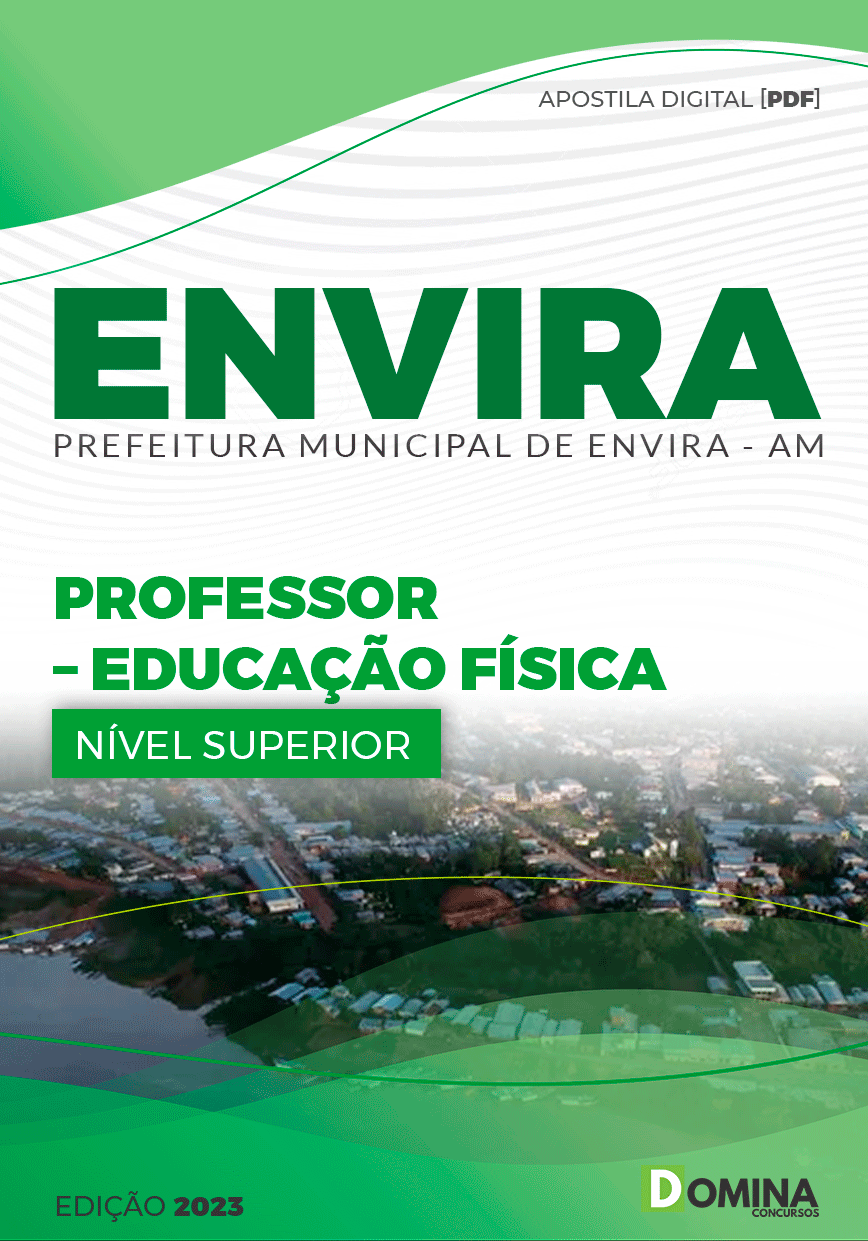 Apostila Concurso Pref Envira AM 2023 Professor Educação Física