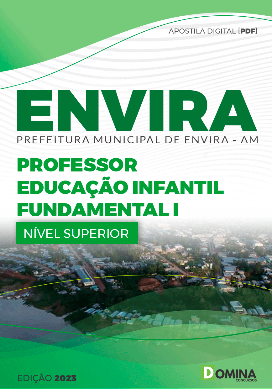 Apostila Pref Envira AM 2023 Professor Educação Infantil Fundamental