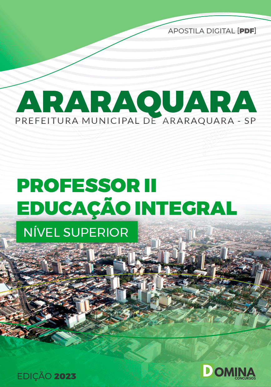 Apostila Pref Araraquara SP 2023 Professor II Educação Integral