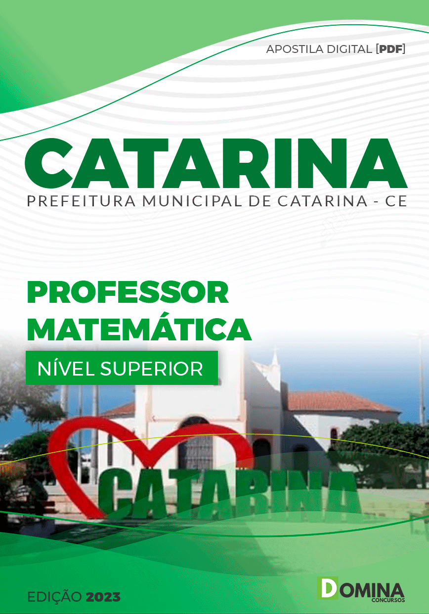 Apostila Pref Catarina CE 2023 Professor Matemática