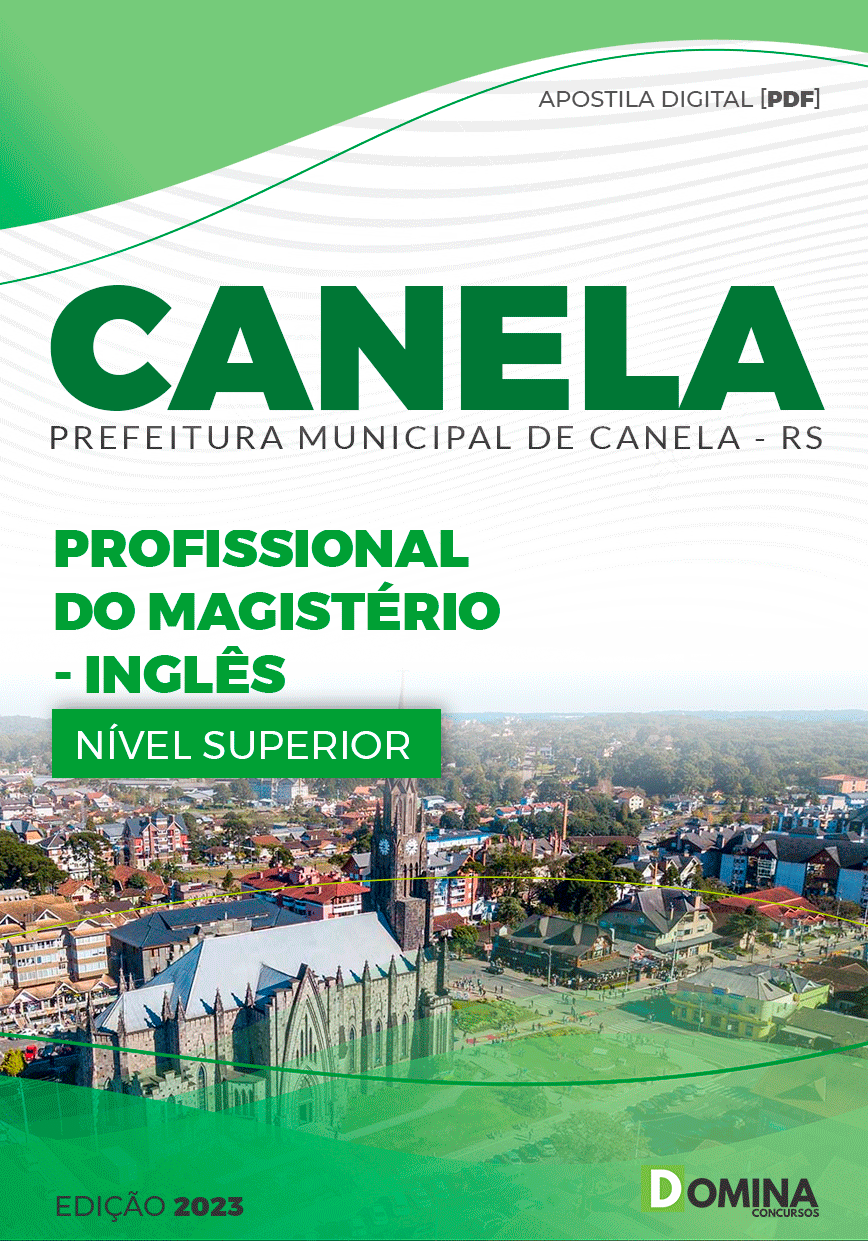 Apostila Pref Canela RS 2023 Profissional Magistério Inglês