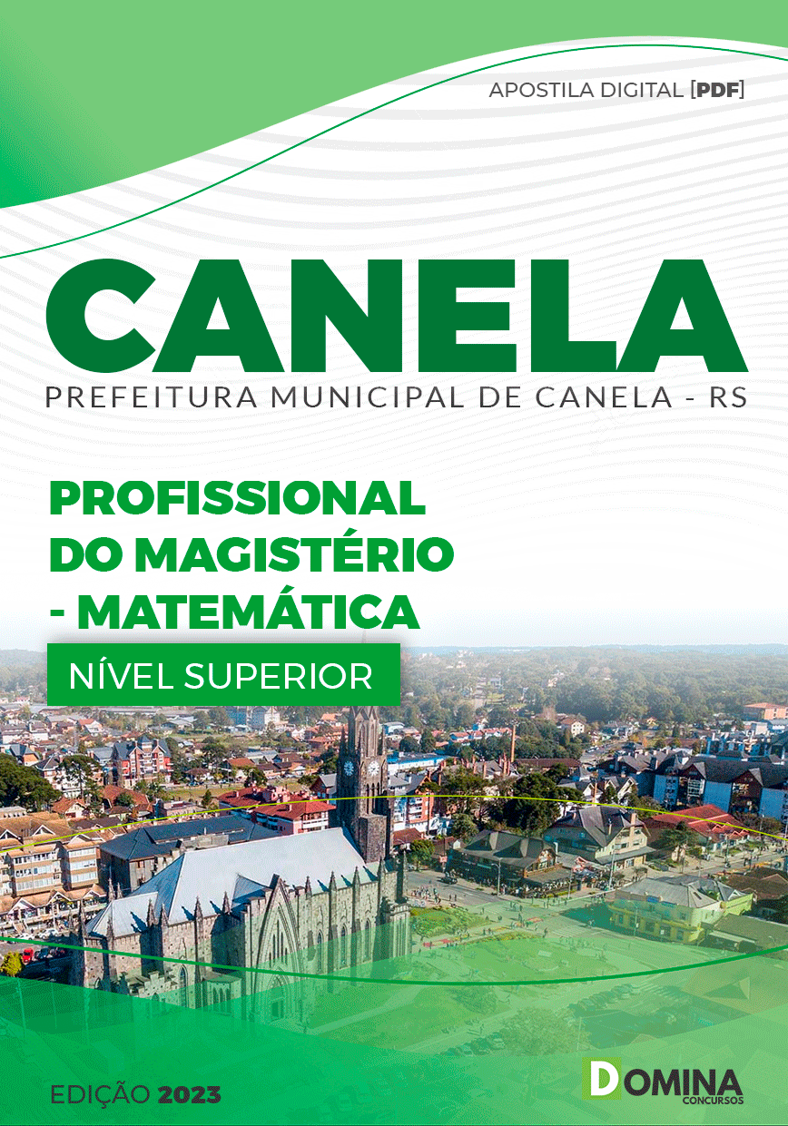 Apostila Pref Canela RS 2023 Profissional Magistério Matemática