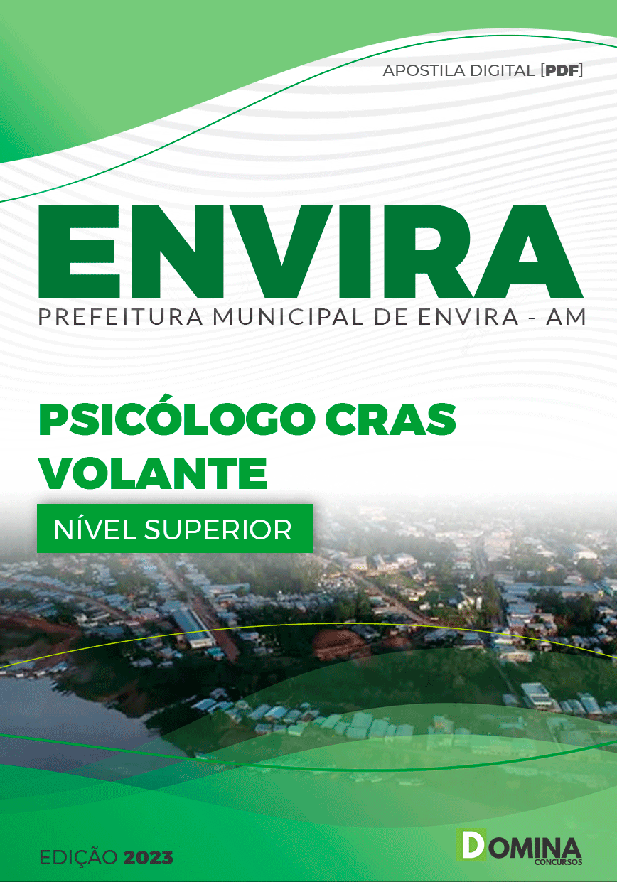 Apostila Concurso Pref Envira AM 2023 Psicólogo CRAS Volante