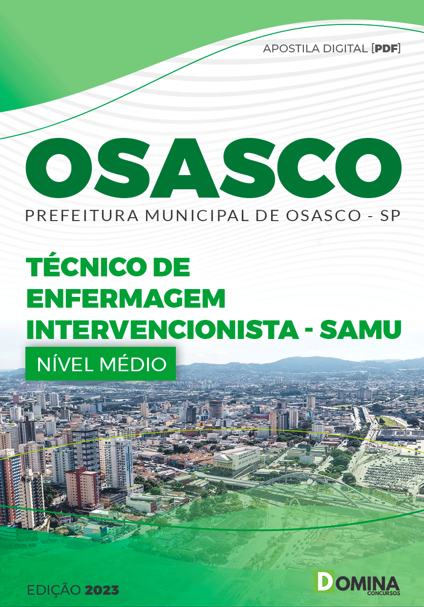 Seletivo Pref Osasco SP 2023 Técnico Enfermagem Intervencionista SAMU