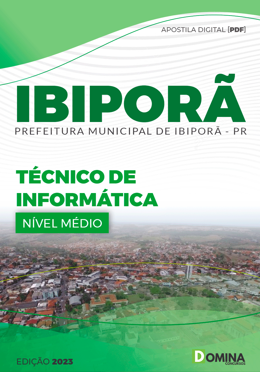 Apostila Concurso Pref Ibiporã PR 2023 Técnico Informática