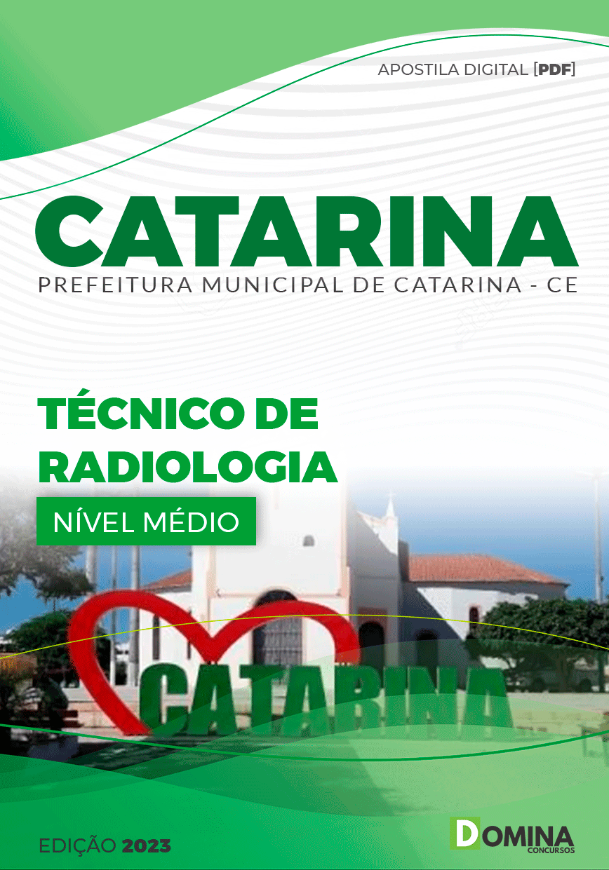 Apostila Concurso Pref Catarina CE 2023 Técnico Radiologia