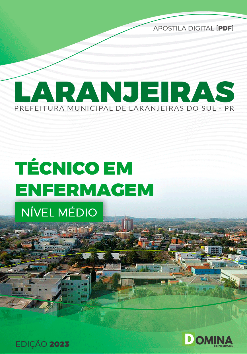 Apostila Pref Laranjeiras do Sul PR 2023 Técnico Enfermagem