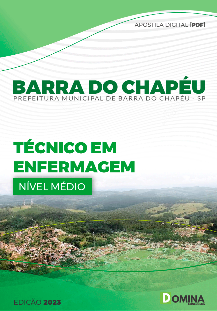 Apostila Pref Barra do Chapéu SP 2023 Técnico Enfermagem