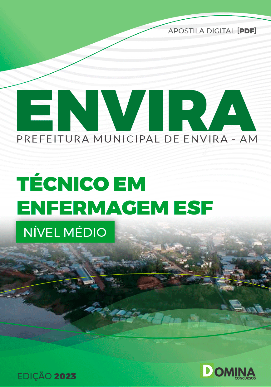 Apostila Pref Envira AM 2023 Técnico Enfermagem Estratégia Saúde Família