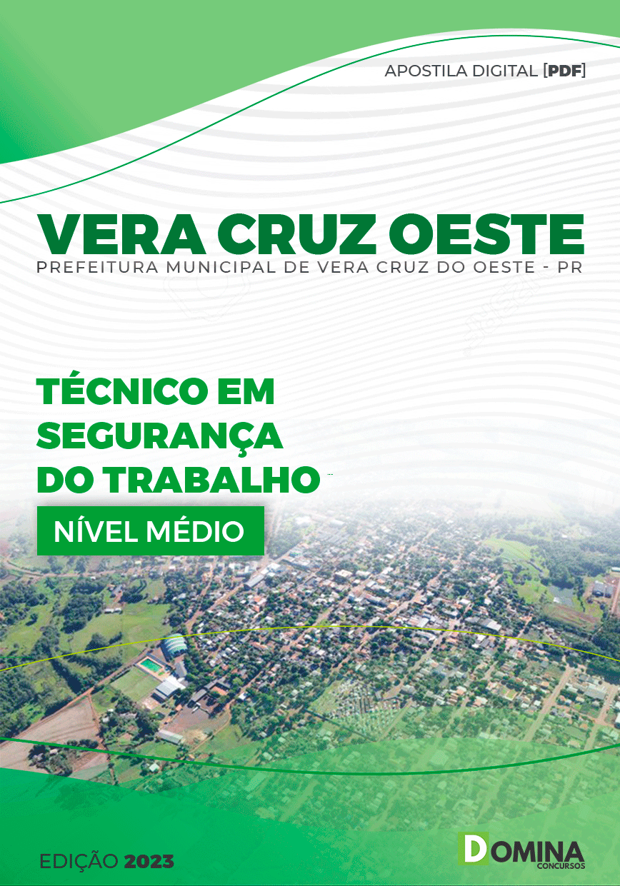 Apostila Pref Vera Cruz do Oeste PR 2023 Técnico Segurança Trabalho