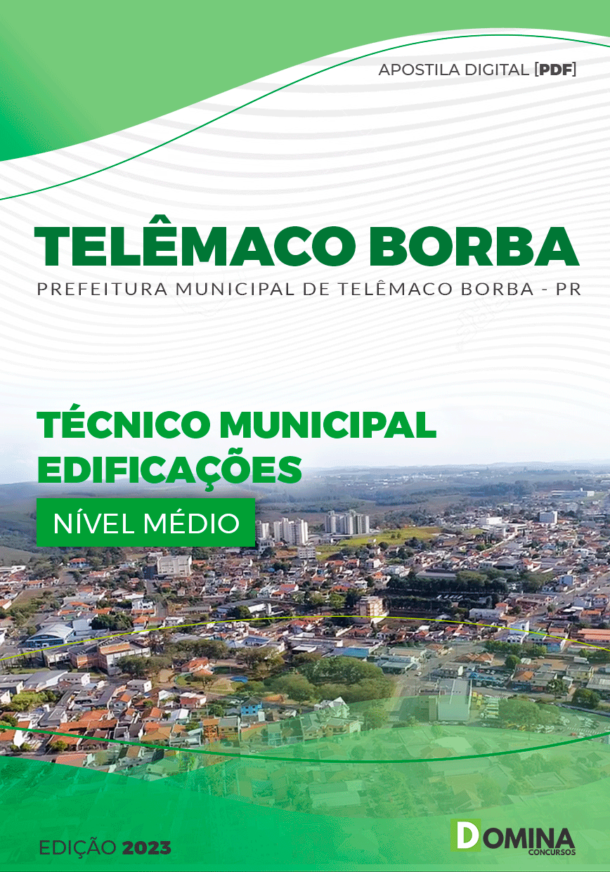 Apostila Pref Telêmaco Borba PR 2023 Técnico Municipal Edificações