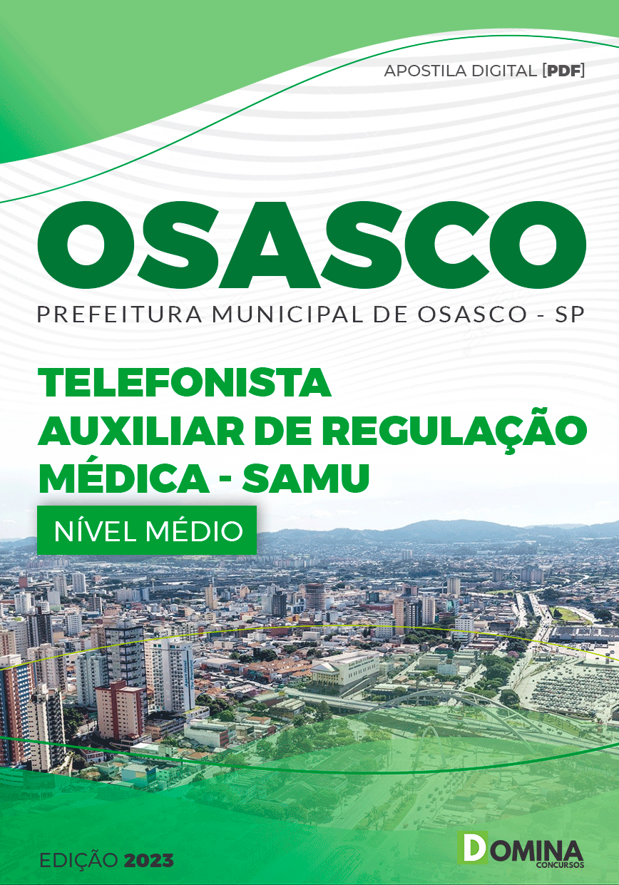 Seletivo Pref Osasco SP 2023 Telefonista Auxiliar Regulação Médica
