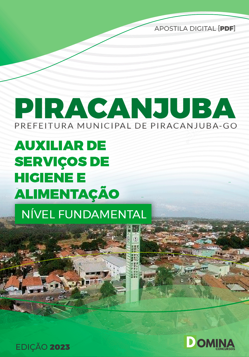 Apostila Pref Piracanjuba GO 2023 Auxiliar Higiene Alimentação
