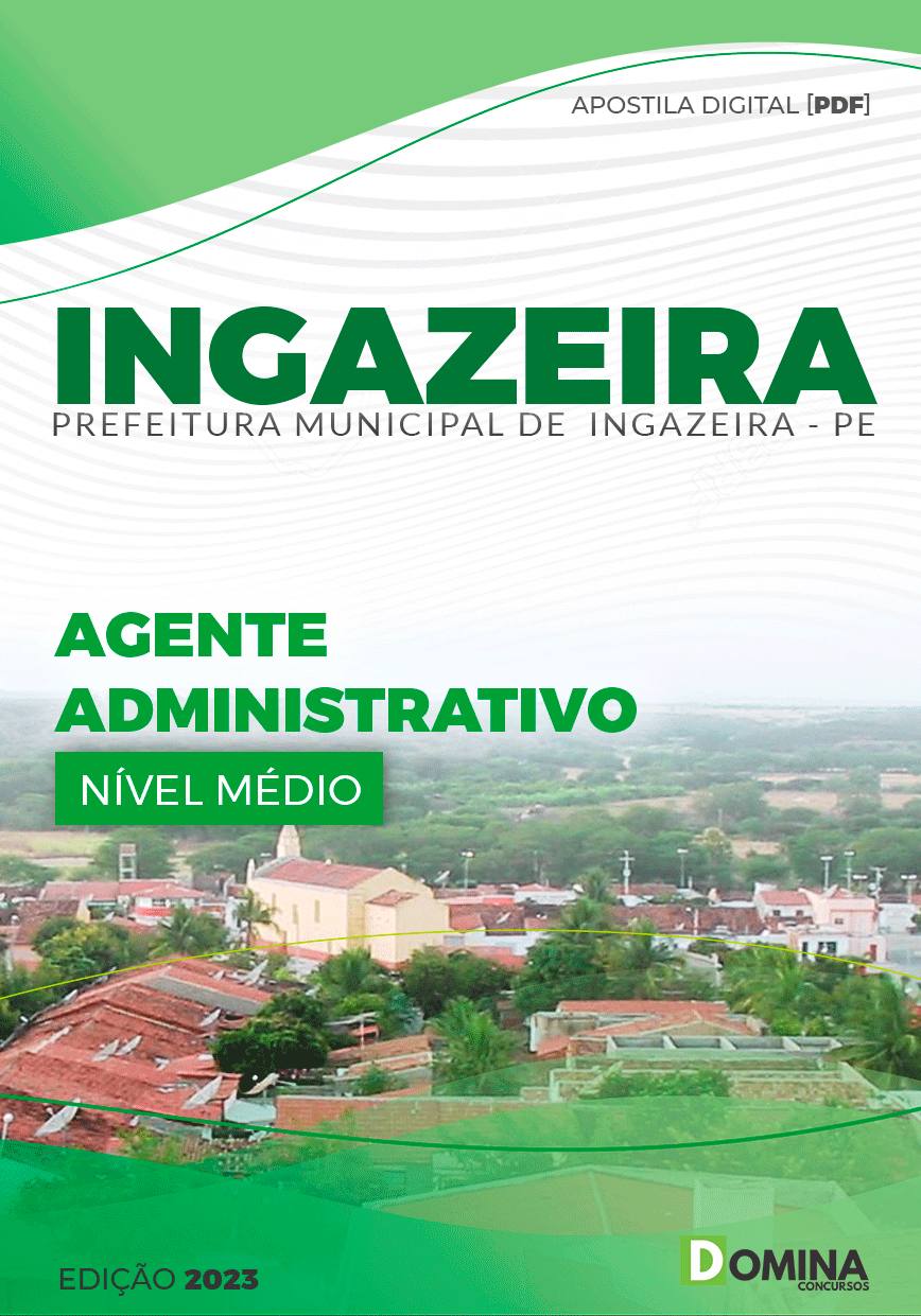 Apostila Pref Ingazeira PE 2023 Agente Administrativo