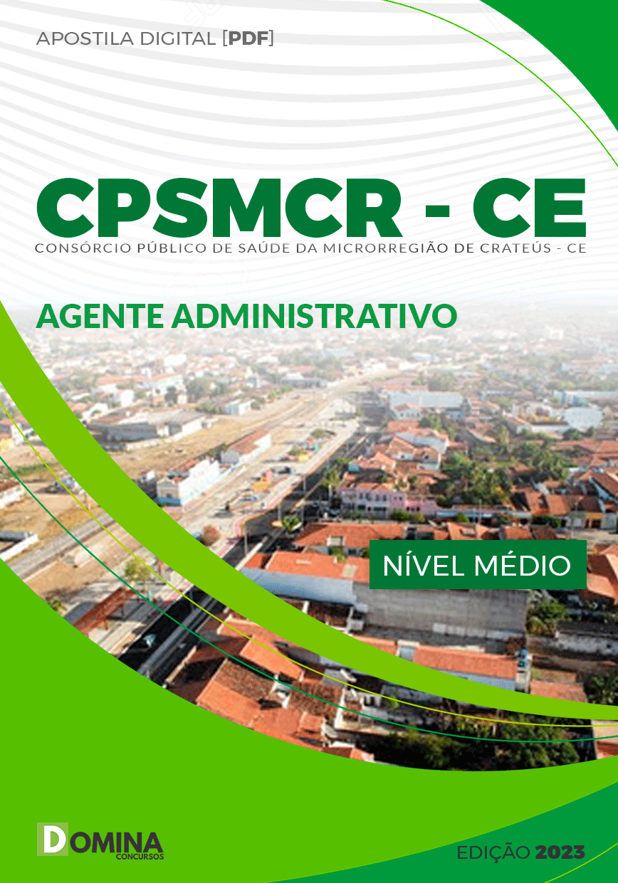 Apostila CPSMCR CE 2023 Agente Administrativo