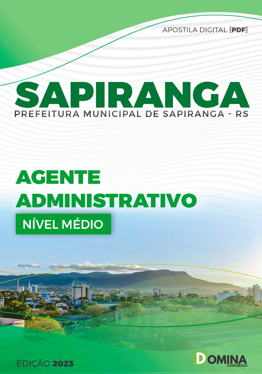 Apostila Pref Sapiranga RS 2023 Agente Administrativo
