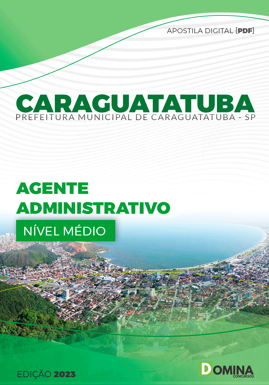 Apostila Pref Caraguatatuba SP 2024 Agente Administrativo