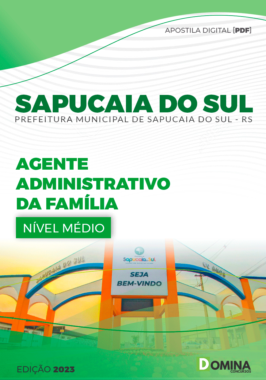 Apostila Pref Sapucaia do Sul RS 2023 Agente Administrativo Família