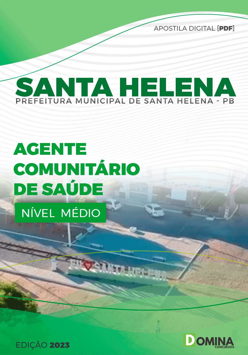 Apostila Pref Santa Helena PB 2023 Agente Comunitário Saúde