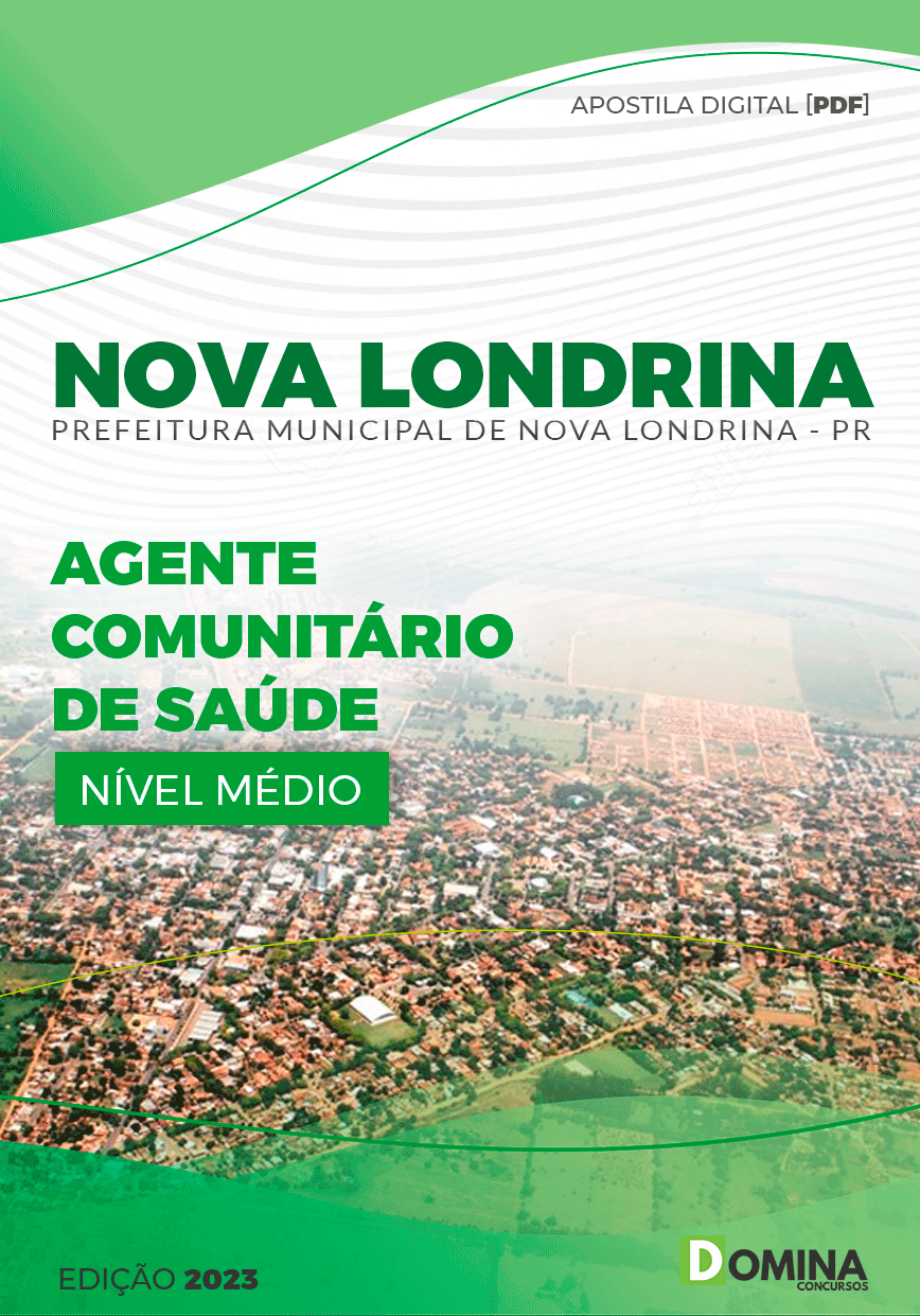 Apostila Pref Nova Londrina PR 2023 Agente Comunitário Saúde