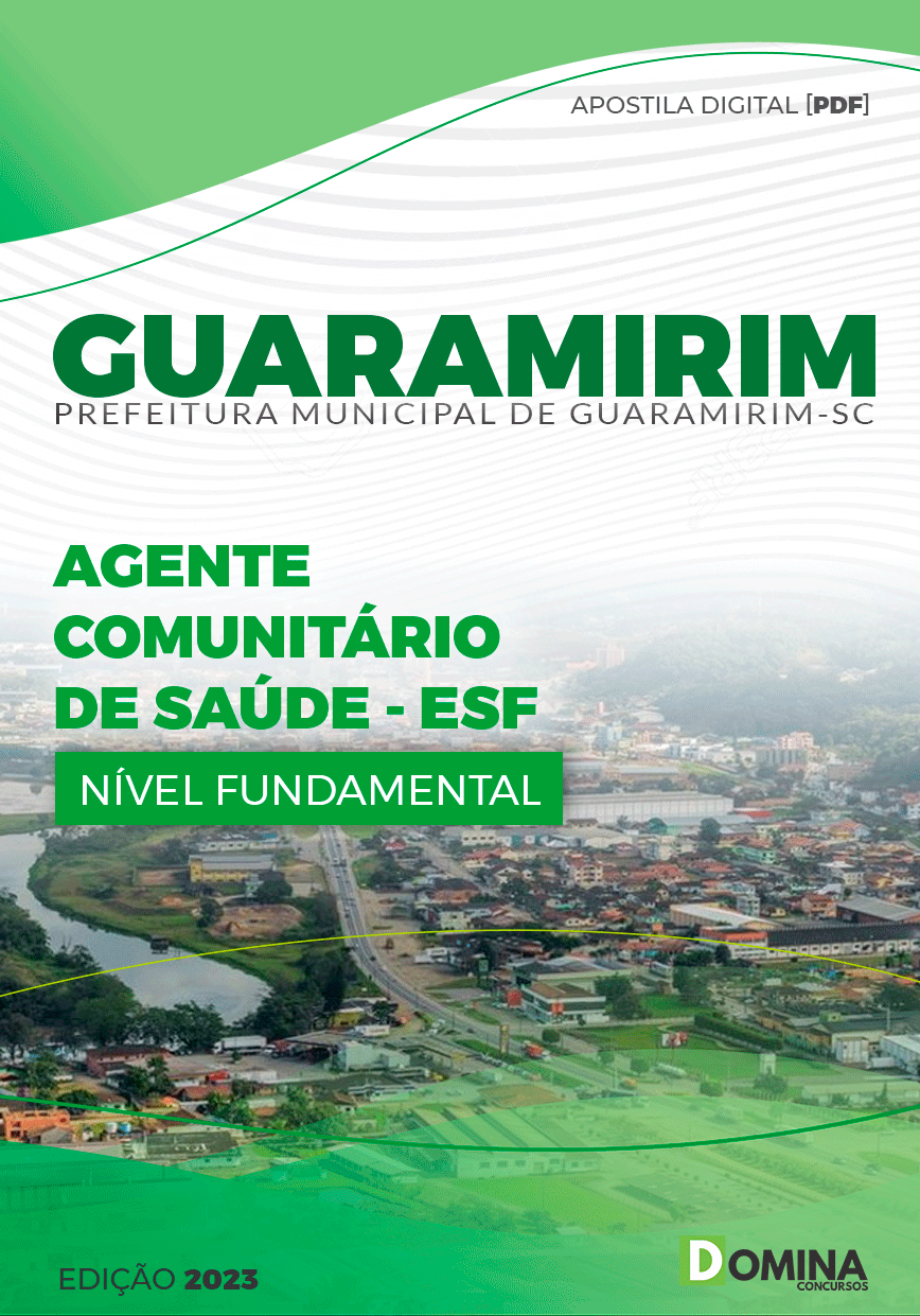 Apostila Pref Guaramirim SC 2023 Agente Comunitário de Saúde