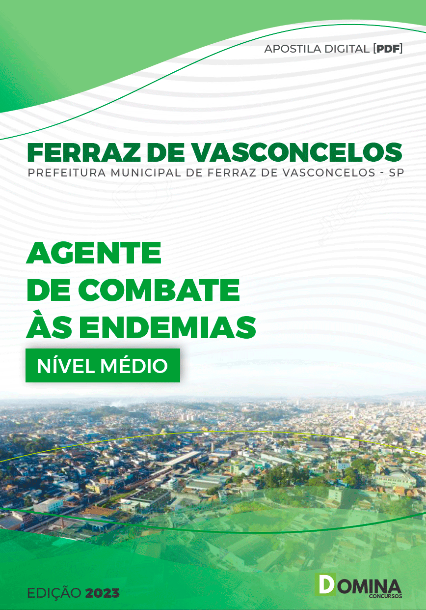 Apostila Pref Ferraz Vasconcelos SP 2023 Agente Combate Endemias