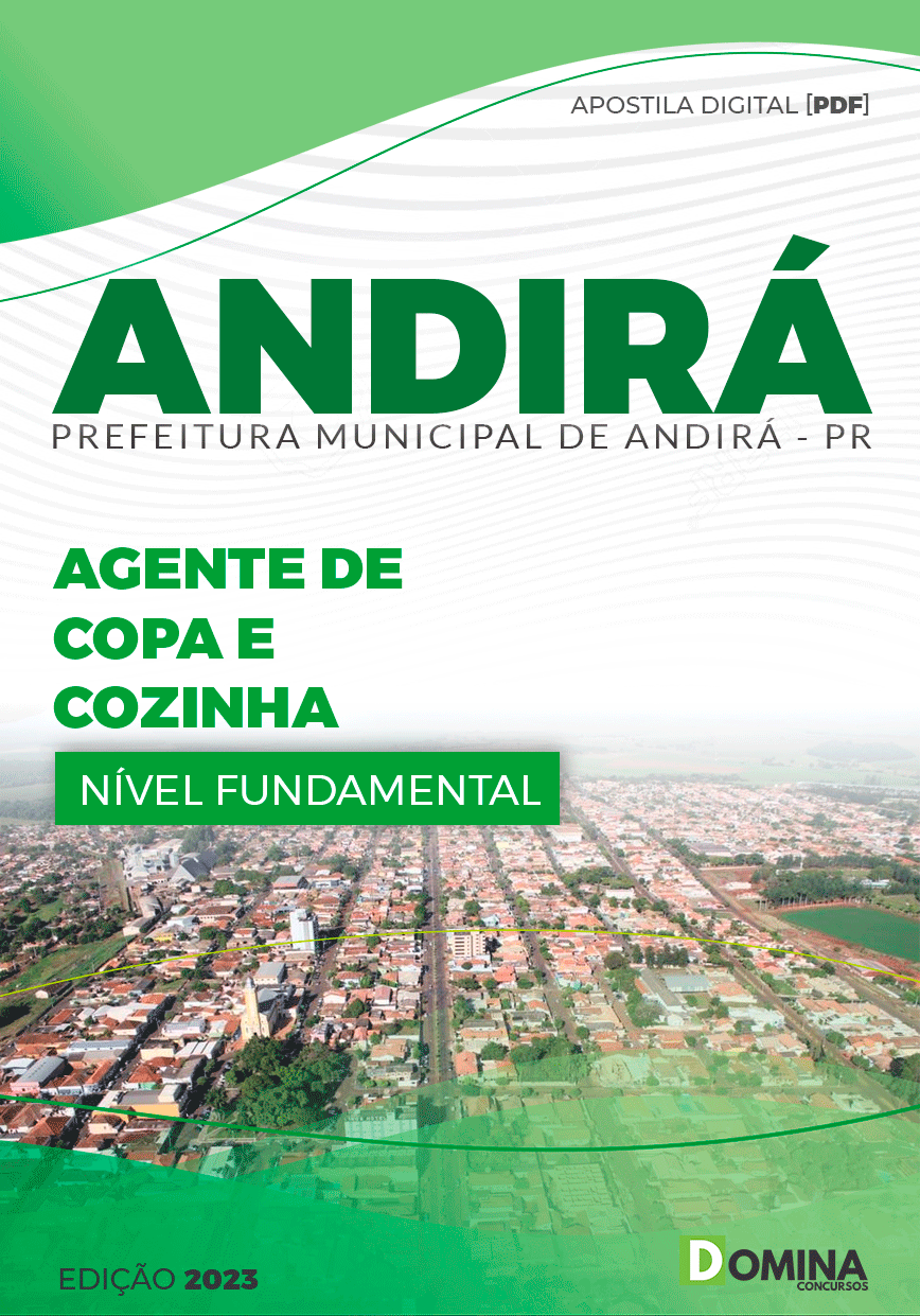 Apostila Pref Andirá PR 2023 Agente de Copa e Cozinha