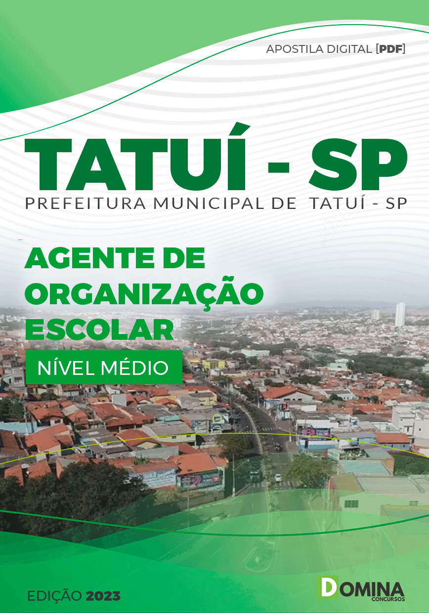 Apostila Pref Tatuí SP 2023 Agente Organização Escolar