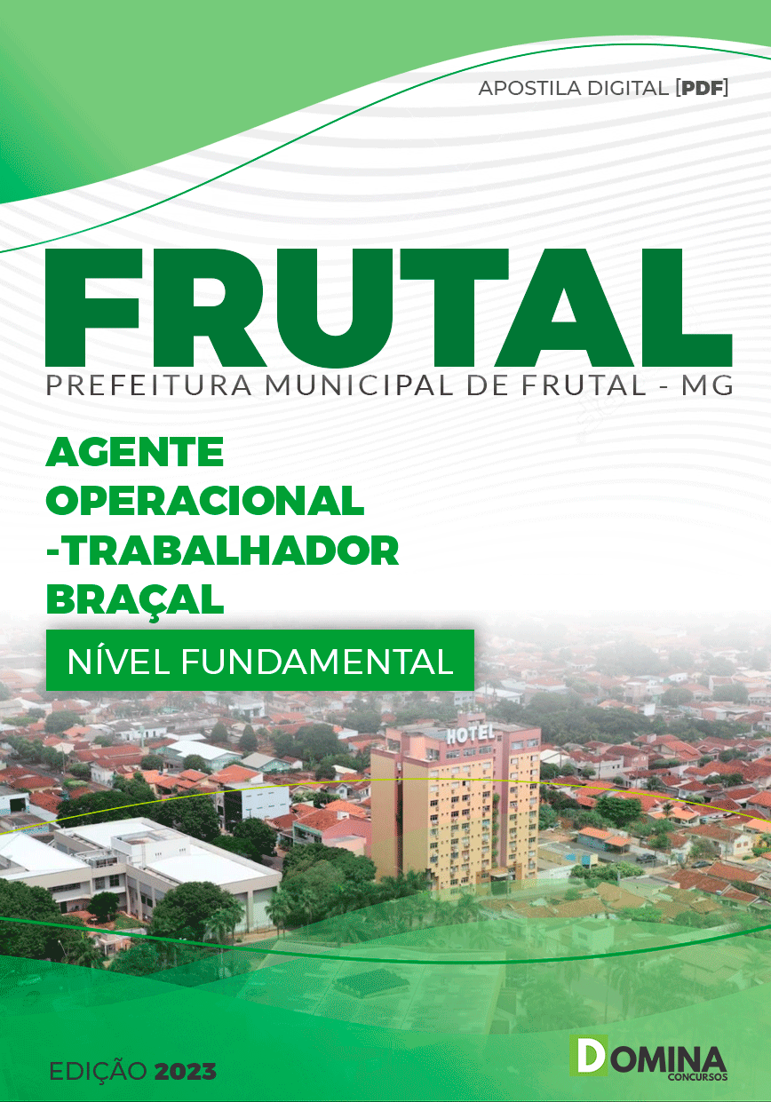 Apostila Pref Frutal MG 2023 Agente Operacional Trabalhador Braçal