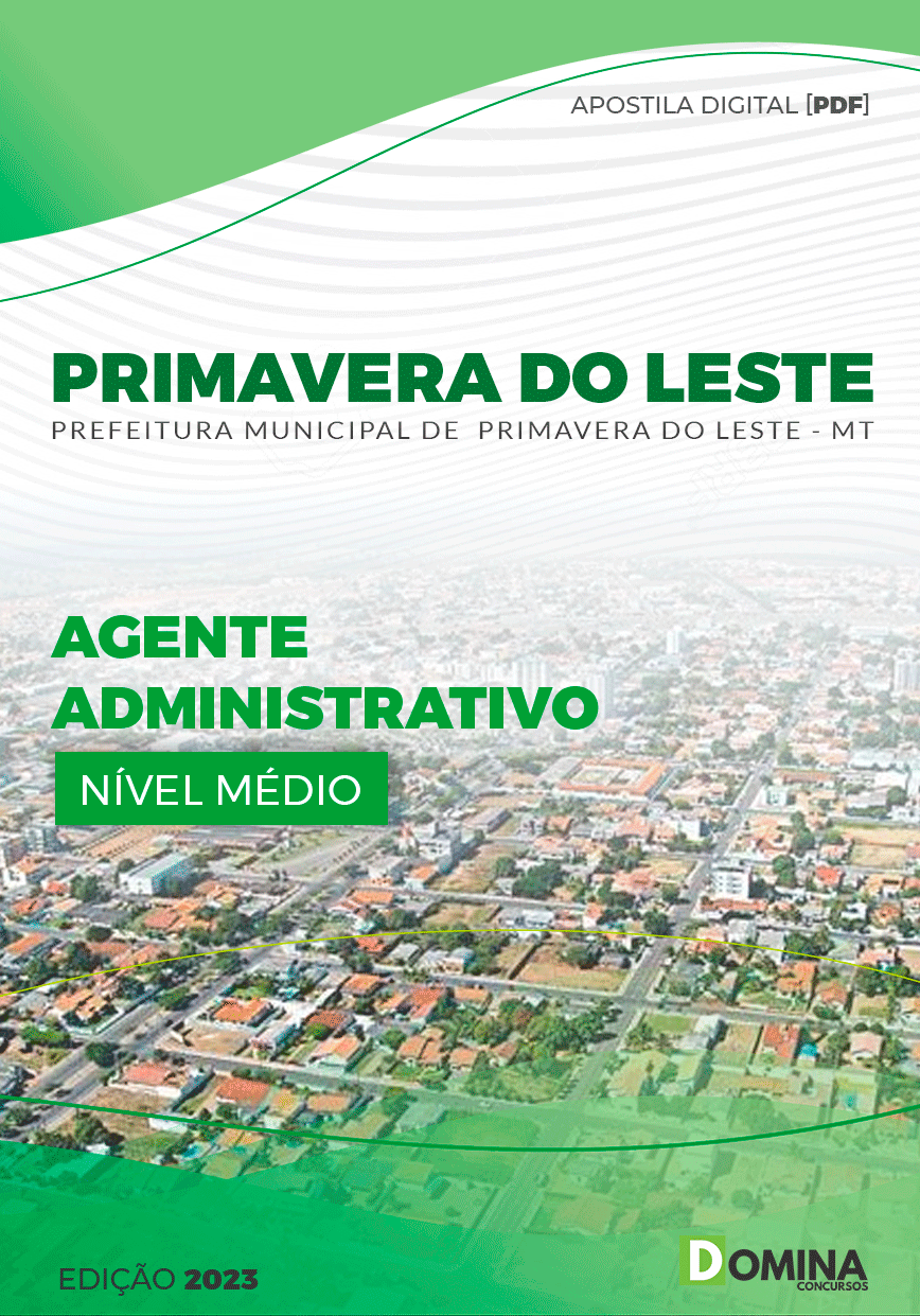 Apostila Pref Primavera Leste MT 2023 Agente Administrativo