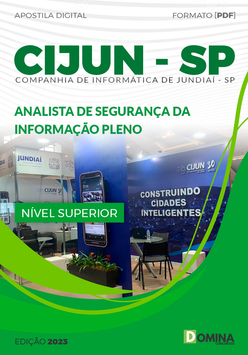 CIJUN SP 2023 Analista de Segurança da Informação Pleno