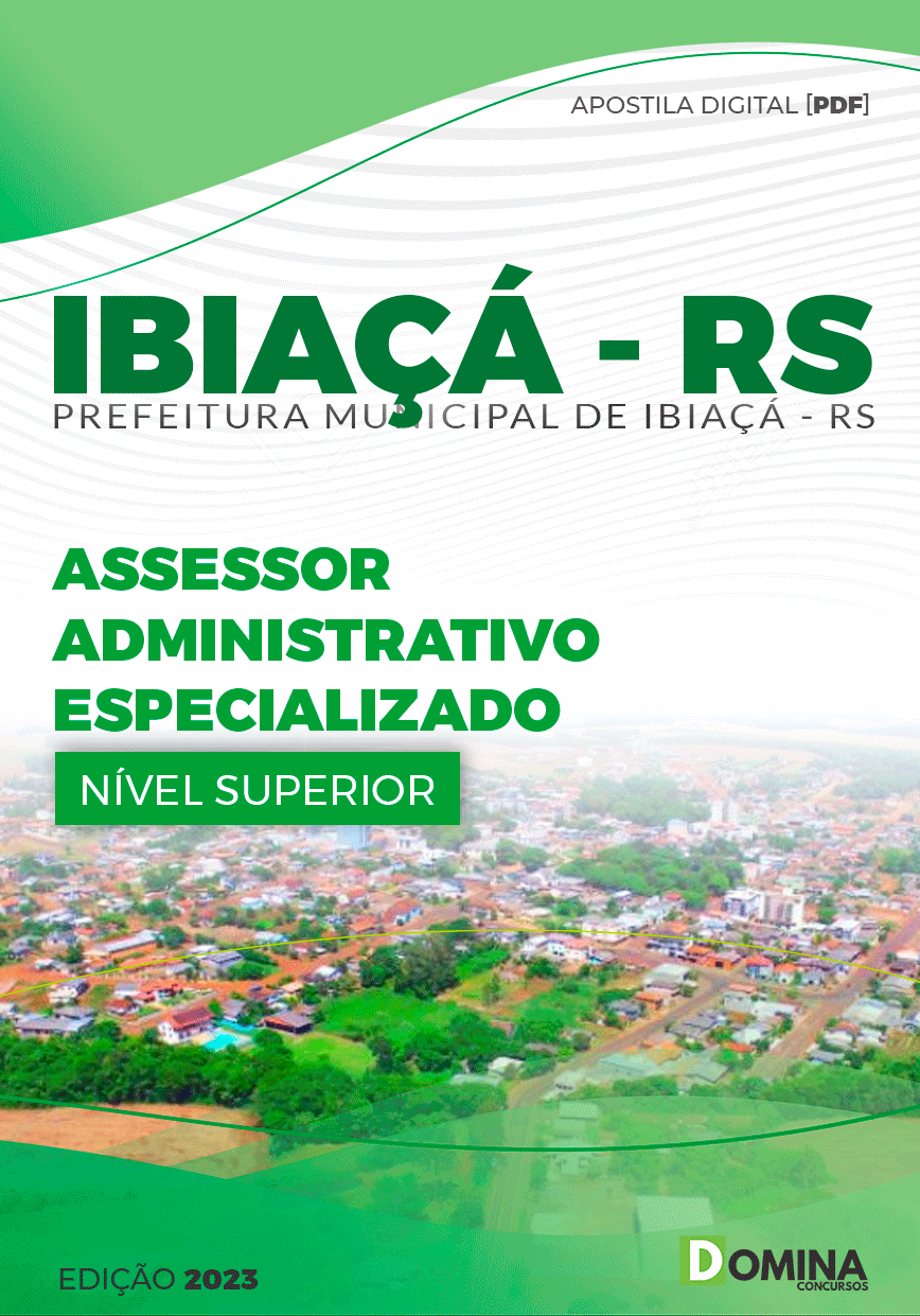 Apostila Pref Ibiaçá RS 2023 Assessor Administrativo Especializado