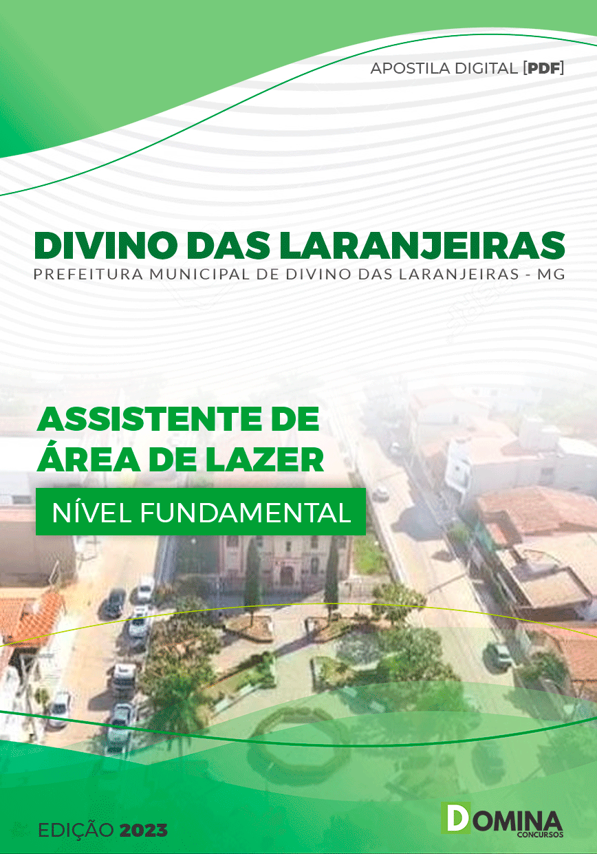 Apostila Pref Divino das Laranjeiras MG 2023 Assistente Área Lazer