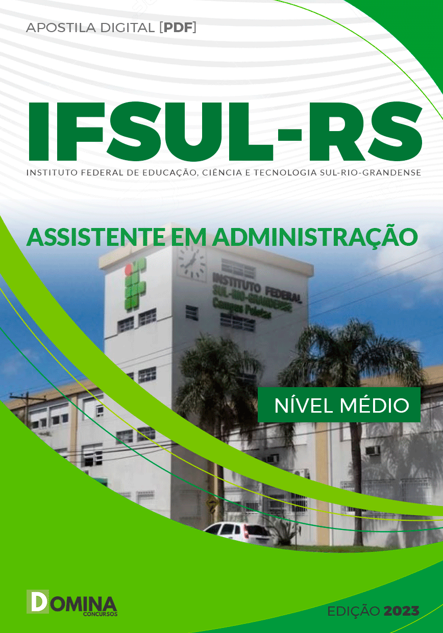Apostila IFSUL RS 2023 Assistente em Administração