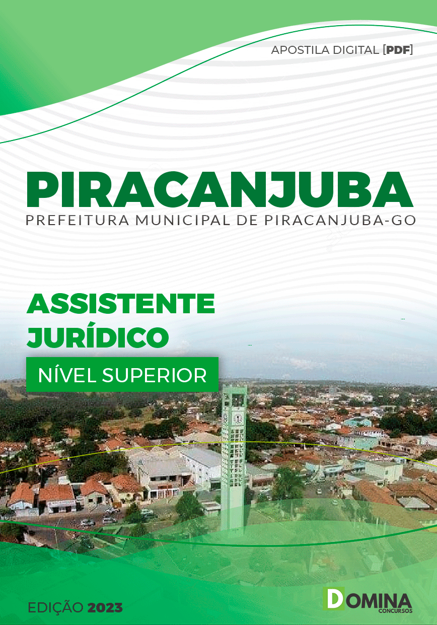 Apostila Pref Piracanjuba GO 2023 Assistente Jurídico